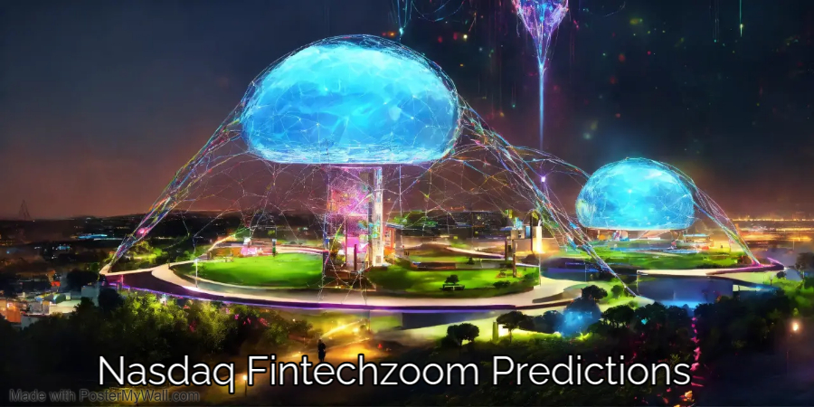 Nasdaq Fintechzoom Predictions
Fintechzoom .com