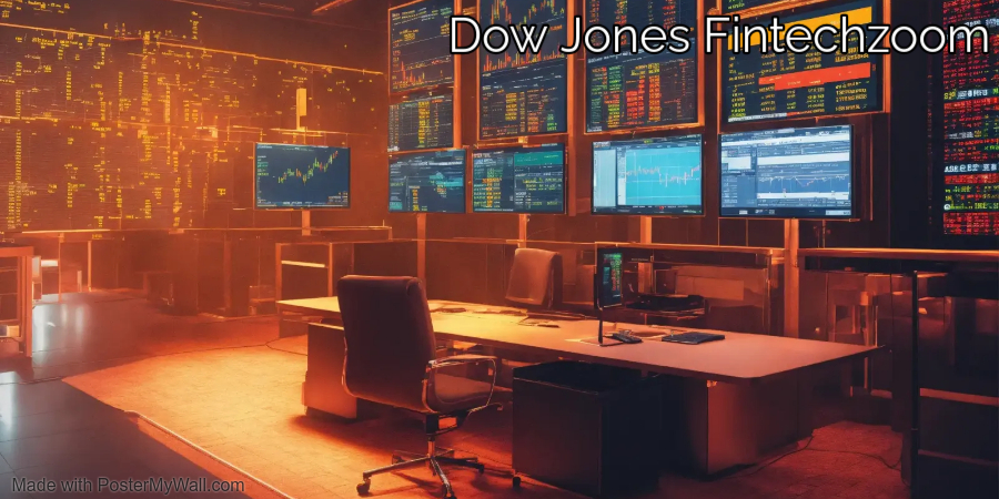 Dow Jones Fintechzoom Fintechzoom .com