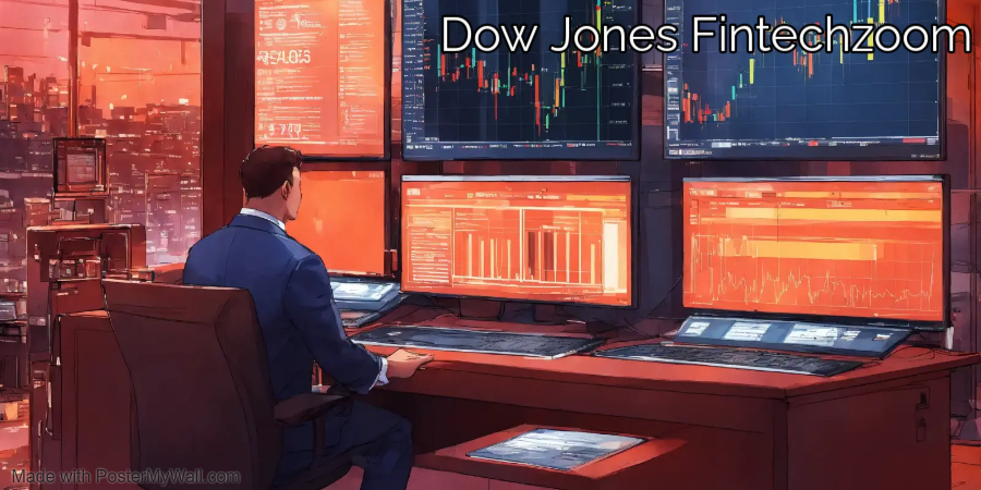 Dow Jones Fintechzoom
Fintechzoom .com